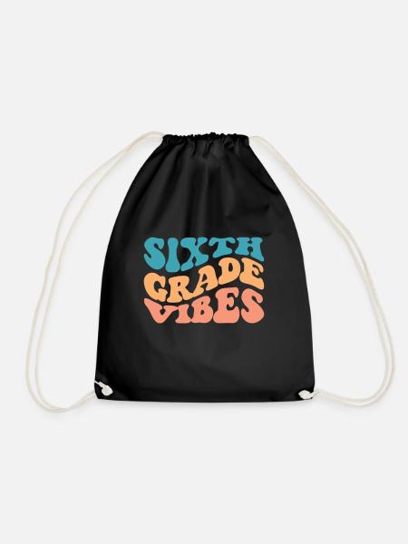 6th Sixth Grade Vibes Back to School For Teacher - Drawstring Bag - black