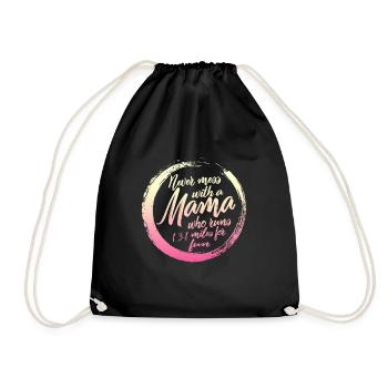 Runner Shirt, leg dich nie mit Mama an, die 13.1 läuft - Turnbeutel - Schwarz - Vorne