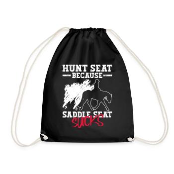 Hunt Because Saddle Sucks - Hunt - Turnbeutel - Schwarz - Vorne