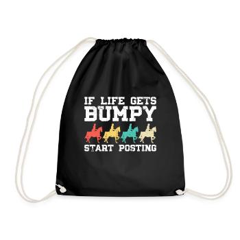 When life gets bumpy, start - Drawstring Bag - black - Front
