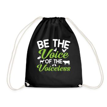 Animal Rights - Be The Voice Of The Voiceless - Drawstring Bag - black - Front