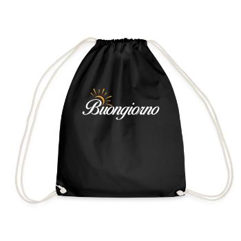 Italy Italian Saying Good Morning Buongiorno - Drawstring Bag - black - Front
