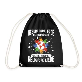 Geburtsort Erde Politik Freiheit Religion Liebe - Turnbeutel - Schwarz - Vorne