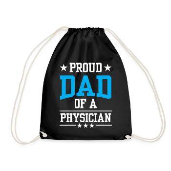 Proud Father of a Doctor Physician Doctor Doctor - Drawstring Bag - black - Front