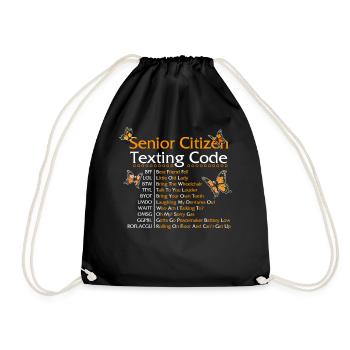 Senioren SMS Code Shirt, Lustige Senioren - Turnbeutel - Schwarz - Vorne