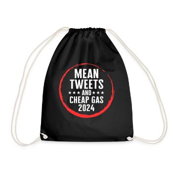 Gemeine Tweets und billiges Gas 2024 Shirt, Präsident - Turnbeutel - Schwarz - Vorne