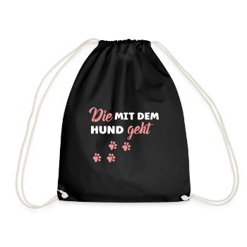 Die mit dem Hund geht Hunde Pfoten - Hunde Sprüche - Turnbeutel - Schwarz - Vorne