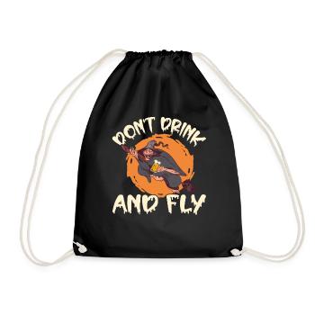 Witch Halloween Party Motif Don't Drink And Fly - Drawstring Bag - black - Front