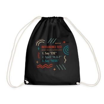 Father Shirt, Intelligence Test Read Your Answers - Drawstring Bag - black - Front