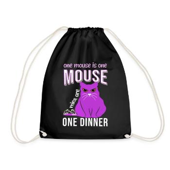 cat saying one mouse is one mouse dinner cat fat - Drawstring Bag - black - Front