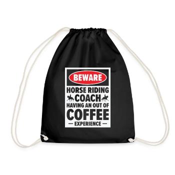 Horse Riding Equestrian Coach Coffee Lover Sports - Drawstring Bag - black - Front