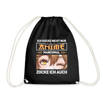Ich Gucke Nicht Nur Anime Manchmal Zocke Ich Auch - Turnbeutel - Schwarz - Vorne