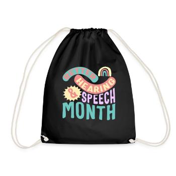 Besseres Hören und Sprechen Monat Shirt, Sprache - Turnbeutel - Schwarz - Vorne