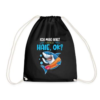 Ich Mag Halt Einfach Haie, Ok? - Turnbeutel - Schwarz - Vorne