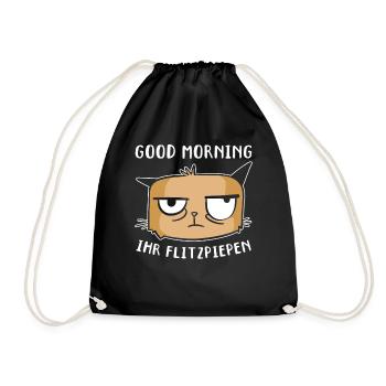 Lustige Katzen I Good Morning Ihr Flitzpiepen - Turnbeutel - Schwarz - Vorne