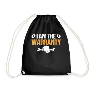 Mechanic Saying Slogan - I Am The Warranty - Drawstring Bag - black - Front