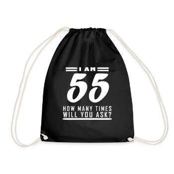 Ich bin 55 – 55. Geburtstag Geschenk - Turnbeutel - Schwarz - Vorne