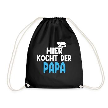 Hier Kocht Der Papa - Turnbeutel - Schwarz - Vorne