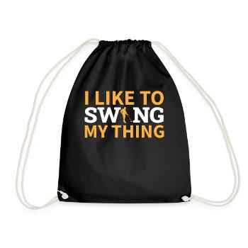 Dirt Fishing - I Like To Swing My Thing - Drawstring Bag - black - Front