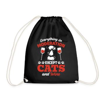 Everything in moderation, except cats and wine - Drawstring Bag - black - Front