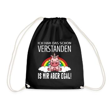 Ich hab das schon verstanden ist mir aber egal - Turnbeutel - Schwarz - Vorne