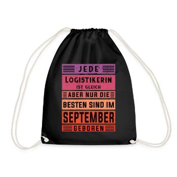 Logistik Geburtstag September geboren Logistikerin - Turnbeutel - Schwarz - Vorne