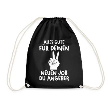 Abschied Arbeitskollege Neuer Job Jobwechsel - Turnbeutel - Schwarz - Vorne