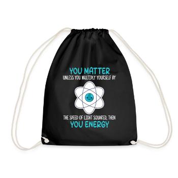 You Matter Unless You Multiply Yourself Science - Turnbeutel - Schwarz - Vorne