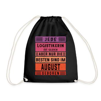 Logistik Geburtstag August geboren Logistikerin - Turnbeutel - Schwarz - Vorne