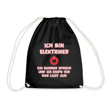 Elektriker Dummer Spruch - Licht aus - Turnbeutel - Schwarz - Vorne