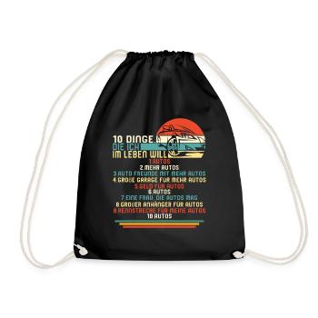 10 Dinge, die ich im Leben will Autos Shirt, - Drawstring Bag - black - Front
