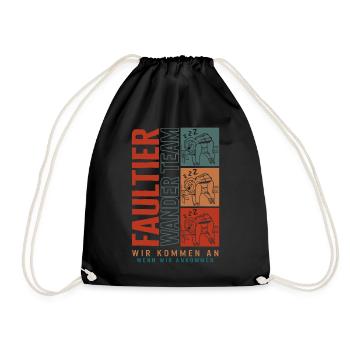 Faultier Wander Team Wir Kommen An Wenn Wir - Drawstring Bag - black - Front