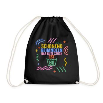 Schonend Behandeln Das Gute Stuck Ist 60 Shirt, - Drawstring Bag - black - Front