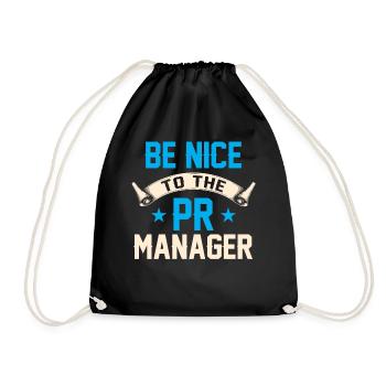 Seien Sie Nett Zu Dem Pr Manager Job Beruf - Turnbeutel - Schwarz - Vorne