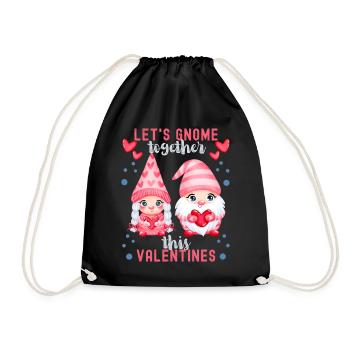 Gnome Dwarf Valentine's Day Funny Saying Pun - Drawstring Bag - black - Front