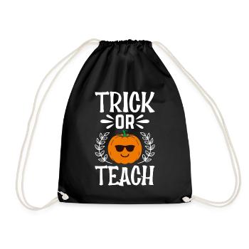 Halloween Pumpkin Trick Or Teach I Funny Teacher - Turnbeutel - Schwarz - Vorne