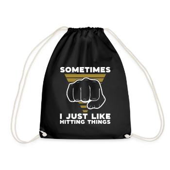 Muay Thai Sometimes I Just Like Hitting Fighter - Turnbeutel - Schwarz - Vorne