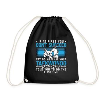Taekwondo si au début vous ne réussissez pas combattant - Sac de sport léger - noir - Devant