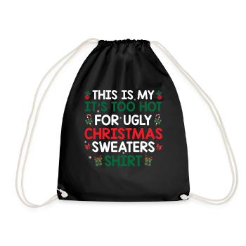 Ugly Christmas - It's Too Hot For Ugly Christmas S - Drawstring Bag - black - Front