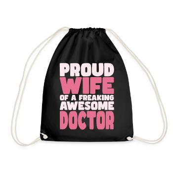 Proud Wife of A Damn Good Doctor - Drawstring Bag - black - Front