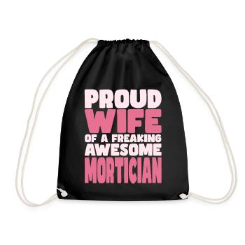 Proud Wife of A Damn Good Undertaker - Drawstring Bag - black - Front