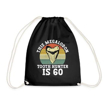 This Megalodon Tooth Hunter Turns 60 - Megalodon Shark - Drawstring Bag - black - Front