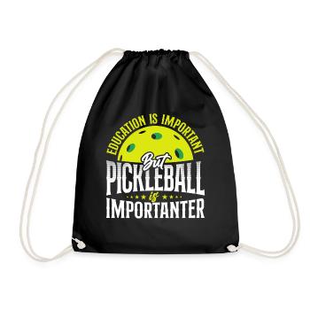 Pickleball Education Is Important - Turnbeutel - Schwarz - Vorne