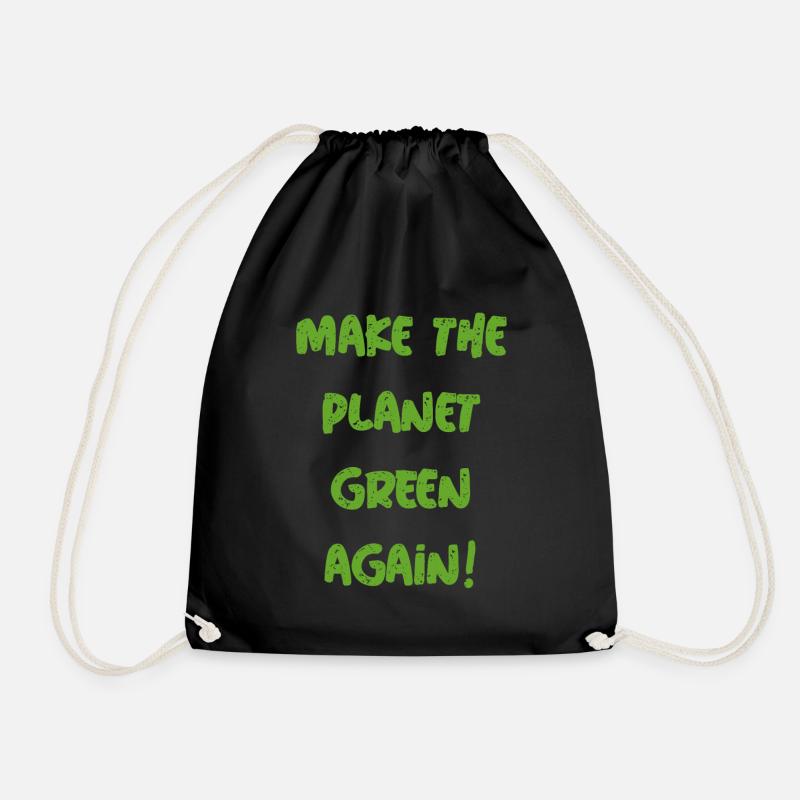 Make The Planet Green Again! - Turnbeutel - Schwarz