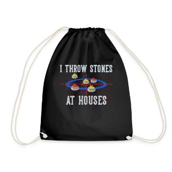 I Throw Stones At Houses Funny Curling - Turnbeutel - Schwarz - Vorne