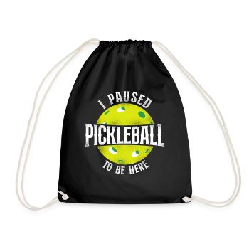 Pickleball I Paused Pickleball To - Drawstring Bag - black - Front