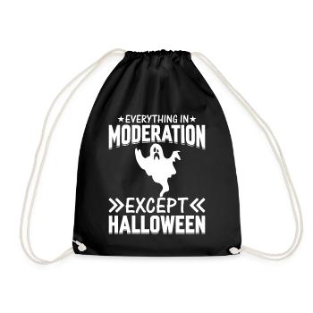 Halloween - Everything In Moderation Except Hallow - Turnbeutel - Schwarz - Vorne