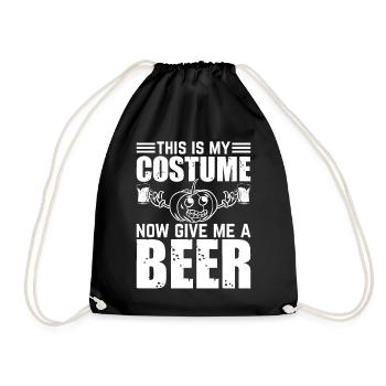 This Is My Costume Now Give Me A Beer - Halloween - Drawstring Bag - black - Front