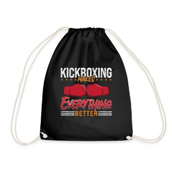 Kickboxing Makes Everything Better Kickboxer Fight - Turnbeutel - Schwarz - Vorne
