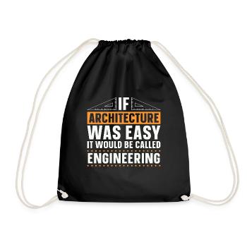 Architect Architects If Architecture Was Easy Job - Turnbeutel - Schwarz - Vorne